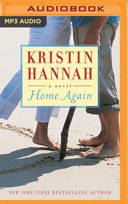 Home Again by Kristin Hannah