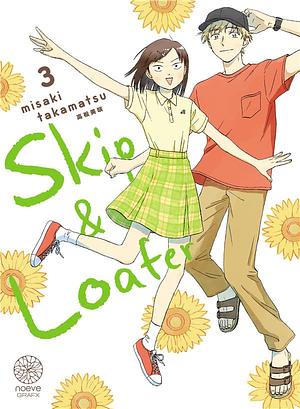 Skip & Loafer, Tome 03 by Misaki Takamatsu
