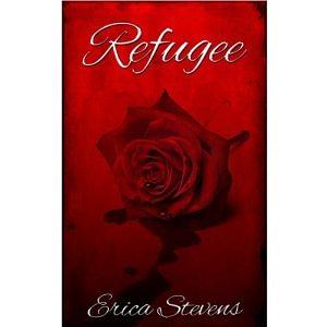 Refugee: The Captive Series by Erica Stevens