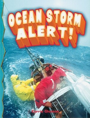 Ocean Storm Alert by Carrie Gleason