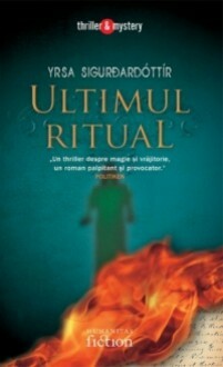 Ultimul Ritual by Yrsa Sigurðardóttir