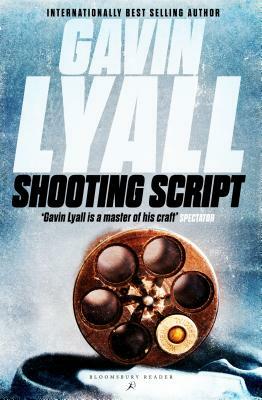 Shooting Script by Gavin Lyall