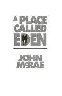 A Place Called Eden by John McRae