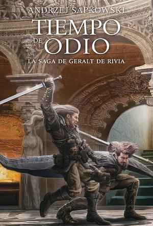 Tiempo de Odio by Andrzej Sapkowski