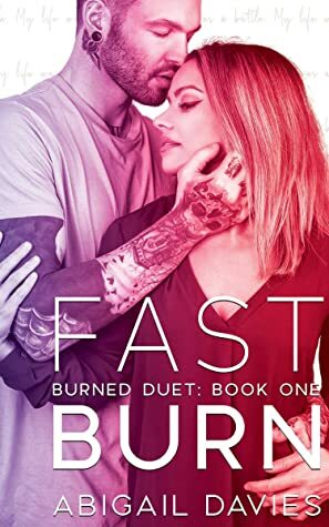 Fast Burn by Abigail Davies