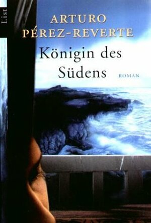 Königin des Südens by Angelica Ammar, Arturo Pérez-Reverte