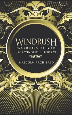 Warriors Of God: Trade Edition by Malcolm Archibald