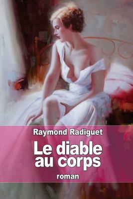 Le diable au corps by Raymond Radiguet