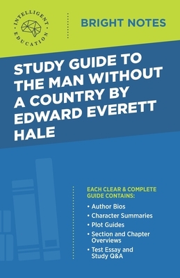 Study Guide to The Man Without a Country by Edward Everett Hale by 