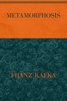 Metamorphosis: Special Version by Franz Kafka