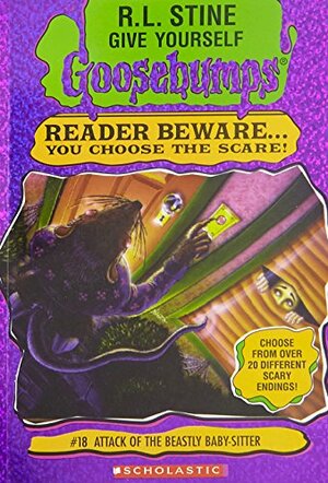 Attack of the Beastly Baby-Sitter by R.L. Stine