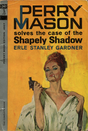 The Case Of The Shapely Shadow by Erle Stanley Gardner
