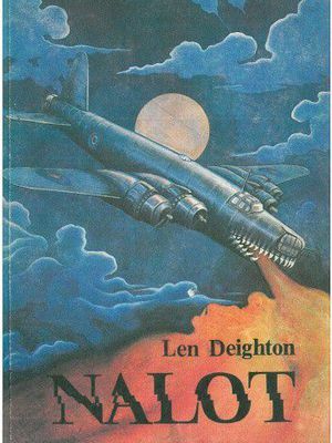 Nalot by Len Deighton