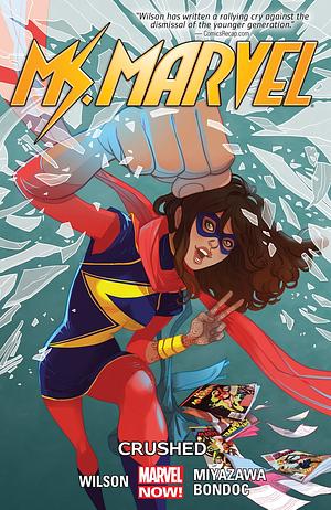 Ms. Marvel, Vol. 3: Crushed by G. Willow Wilson