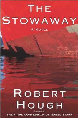 The Stowaway by Robert Hough