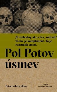 Pol Potov úsmev by Peter Fröberg Idling, Simona Jánošková