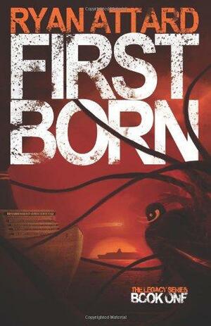 Firstborn by Ryan Attard