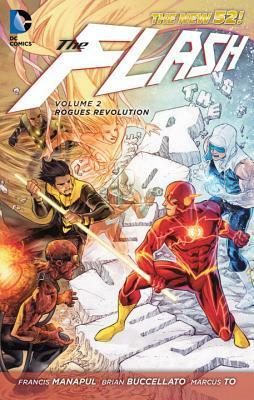 The Flash, Vol. 2: Rogues Revolution by Marcus To, Brian Buccellato, Francis Manapul
