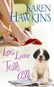 Lois Lane Tells All by Karen Hawkins