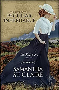 The Case of the Peculiar Inheritance by Samantha St. Claire