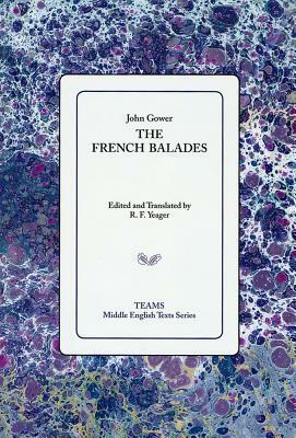 The French Balades by John Gower