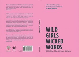 Wild Girls Wicked Words by Salma, Sukirtharani, Kutti Revathi, Malathi Maithri, Lakshmi Holmström