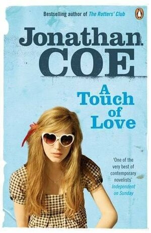 A Touch of Love by Jonathan Coe