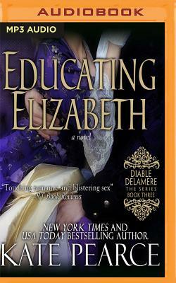Educating Elizabeth by Kate Pearce