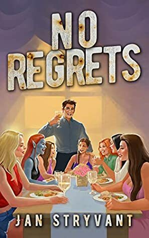 No Regrets by Jan Stryvant