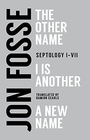 Septology by Jon Fosse