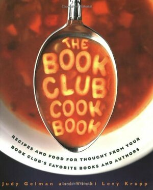 The Book Club Cookbook by Judy Gelman