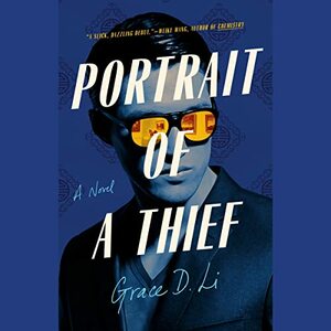 Portrait of a Thief by Grace D. Li