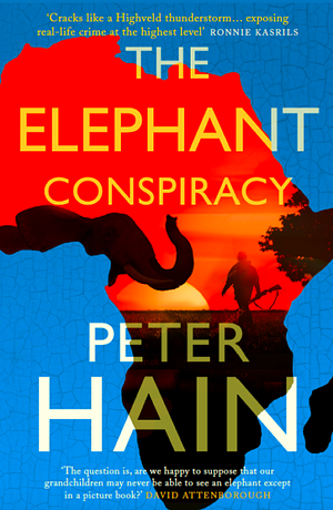 The Elephant Conspiracy by Peter Hain