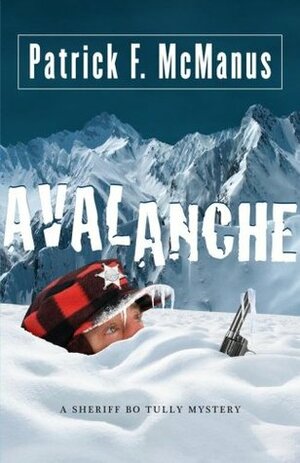 Avalanche by Patrick F. McManus