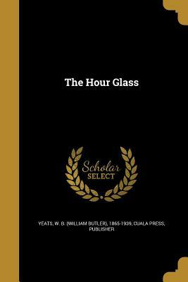 The Hour Glass by 