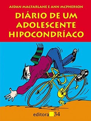 Diário de um adolescente hipocondríaco by Aidan Macfarlane