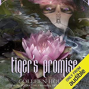 Tiger's Promise by Colleen Houck