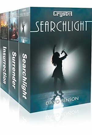 The Crystal Series Boxed Set: Searchlight, Surrender & Insurrection by Dayo Benson