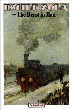 Beast in Man by Alec Brown, Émile Zola