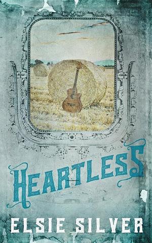 Heartless by Elsie Silver