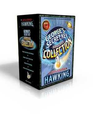 George's Secret Key Hardcover Collection: George's Secret Key to the Universe; George's Cosmic Treasure Hunt; George and the Big Bang; George and the Unbreakable Code by Lucy Hawking, Stephen Hawking, Garry Parsons