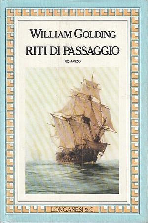 Riti di passaggio by William Golding