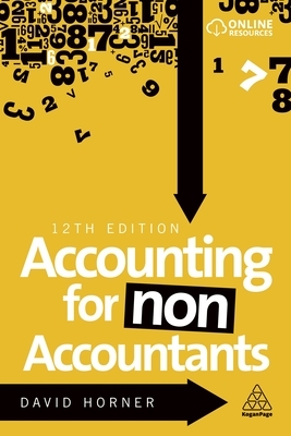 Accounting for Non-Accountants by David Horner