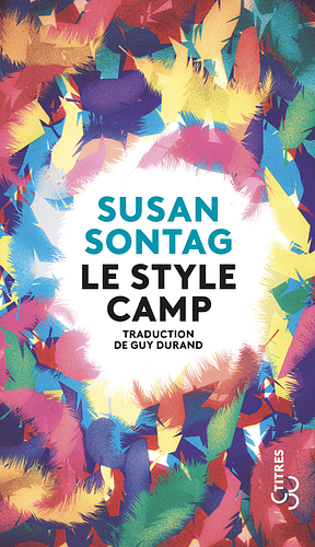 Le style camp by Susan Sontag
