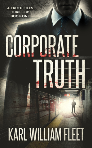 Corporate Truth by Karl William Fleet