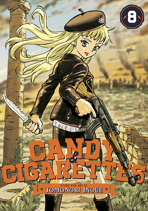 CANDY AND CIGARETTES, Vol. 8 by Tomonori Inoue