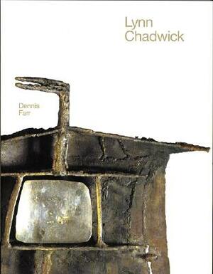 Lynn Chadwick by Dennis Farr