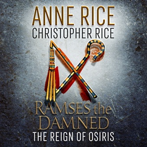 The Reign of Osiris by Anne Rice