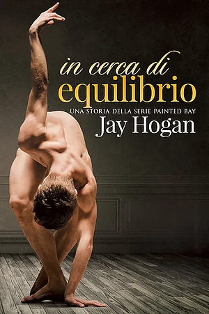 In cerca di equilibrio by Jay Hogan