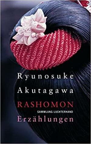 Rashomon: Erzählungen by Ryūnosuke Akutagawa